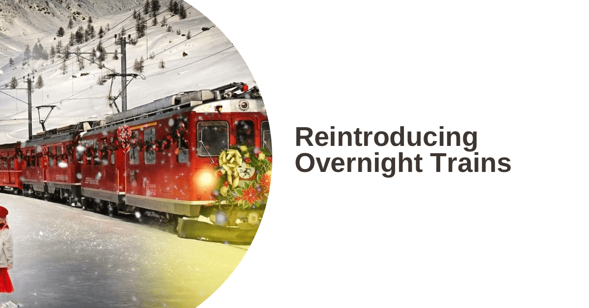Reintroduction of Overnight Trains in&nbsp;Europe
